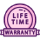 Life Time Warranty